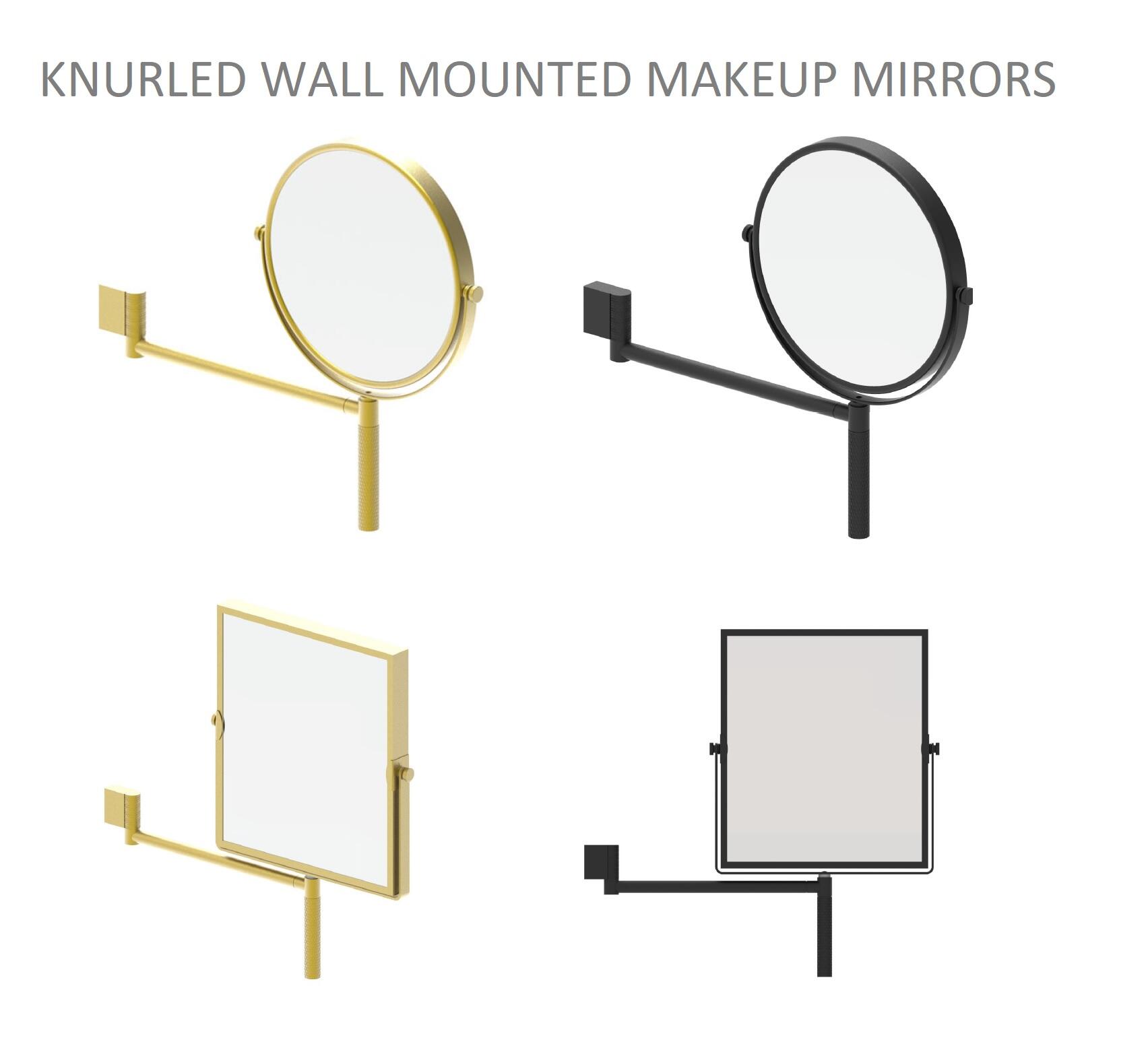 New Knurled Wall Mount Makeup Mirrors