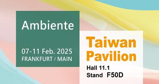 Visit Us at 2025 Ambiente (Feb. 7-11) in Frankfurt